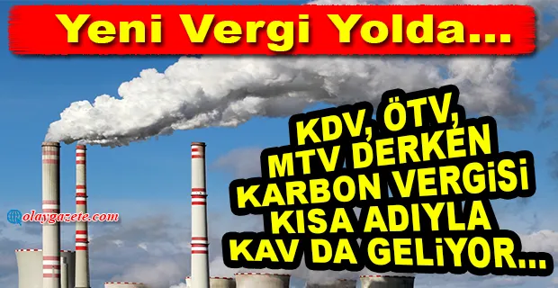 ÖTV, KDV, MTV DERKEN… KAV GELİYOR