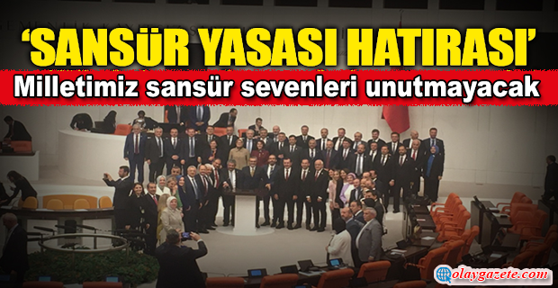 SANSÜR YASASI, AKP-MHP OYLARIYLA KABUL EDiLDi 