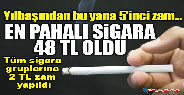  SİGARAYA BİR ZAM DAHA