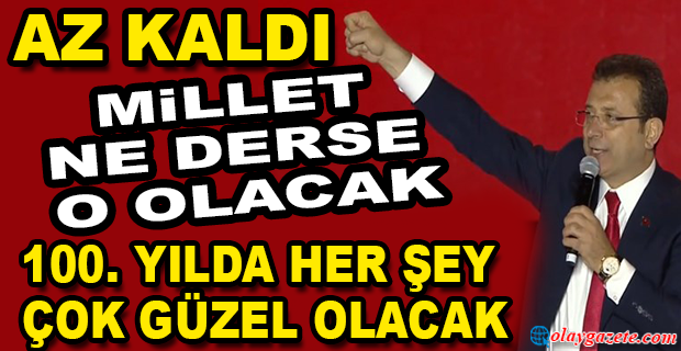 İMAMOĞLU: 