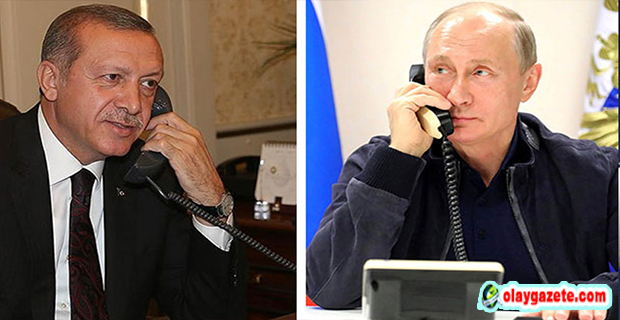 ERDOĞAN VE PUTİN TELEFONDA GÖRÜŞTÜ