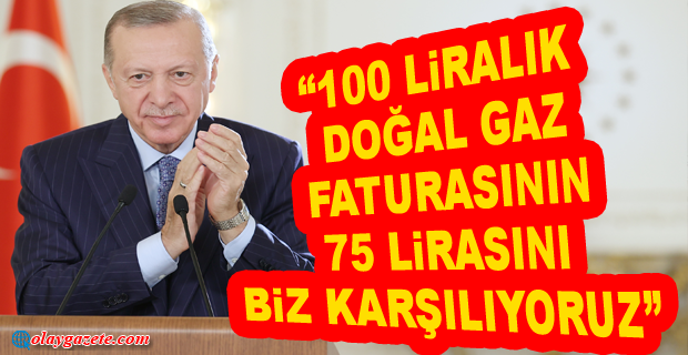 ERDOĞAN:“SOBA İLE ISINMANIN GETİRDİĞİ ZAHMETLER YERİNİ DOĞAL GAZIN TEMİZLİĞİNE VE RAHATLIĞINA BIRAKTI” 