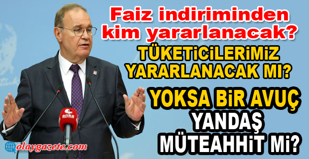 FAİK ÖZTRAK: YÜZDE 9 FAİZDEN KİM YARARLANABİLECEK? 