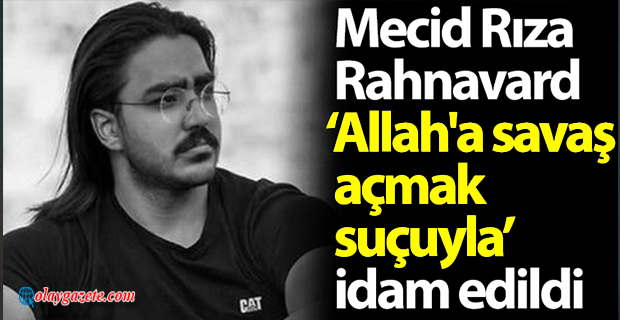 İRAN’DAKİ REJİM KARŞITI PROTESTOLARDA İKİNCİ İDAM
