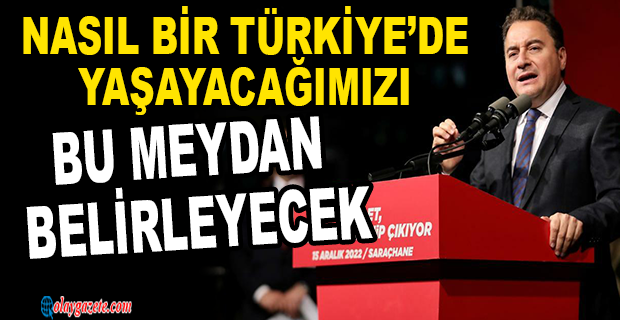 BABACAN: DÜNÜN EZİLENİ SAYIN ERDOĞAN, ÜSTE ÇIKINCA BAŞKALARINI EZMEYE BAŞLIYOR