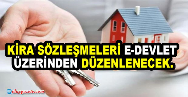 KİRACI VE EV SAHİPLERİNİ İLGİLENDİREN E-DEVLET KARARI