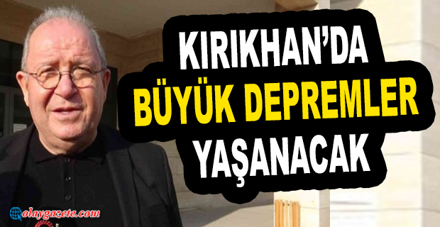 PROF. DR. ŞÜKRÜ ERSOY : KIRIKHAN MERKEZLİ TÜM KÖYLER BU BÜYÜK DEPREMDE ETKİLENİR