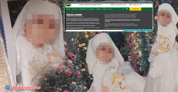 6 YAŞINDAKİ ÇOCUĞUN EVLENDİRİLMESİYLE GÜNDEME GELEN HİRANUR VAKFI