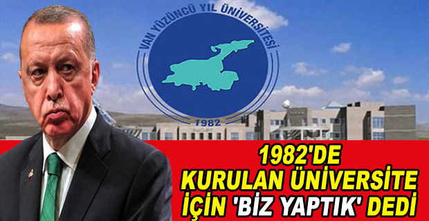 ERDOĞAN’IN VAN