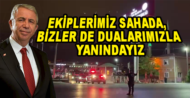 MANSUR YAVAŞ: 14 ARAÇ VE 32 MESAİ ARKADAŞIMIZDAN OLUŞAN EKİBİMİZ YANGINA MÜDAHALE İÇİN MARMARİS
