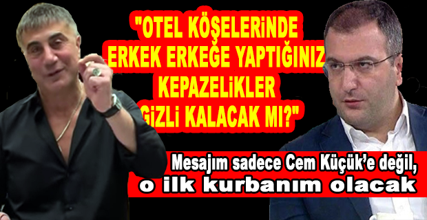 SEDAT PEKER CEPHESİNDEN CEM KÜÇÜK