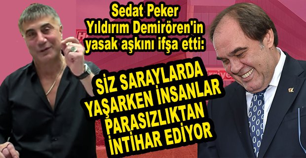 PEKER’DEN YILDIRIM DEMİRÖREN HAKKINDA GÜNDEME DAMGA VURACAK YENİ AÇIKLAMALAR 