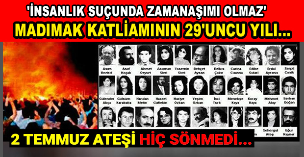 MADIMAK KATLİAMININ 29