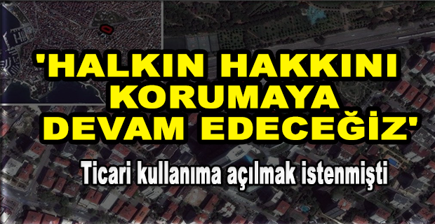 BAKANLIĞIN İMAR PLANI DEĞİŞİKLİĞİNE MAHKEME ENGELİ: İBB