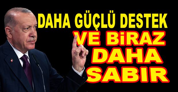 ERDOĞAN BAYRAM MESAJINDA DA 
