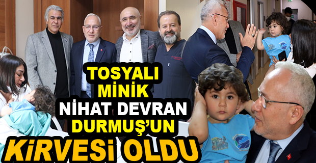 TOSYALI DURMUŞ’UN KİRVESİ OLDU