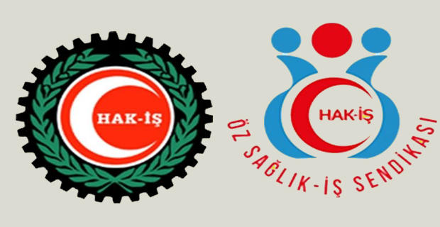 HAK-İŞ’E BAĞLI ÖZ SAĞLIK-İŞ HAKKINDA, ÜYELİK KARŞILIĞINDA İŞÇİLERE 500 LİRA VERDİĞİ İDDİASIYLA SUÇ DUYURUSUNDA BULUNULDU