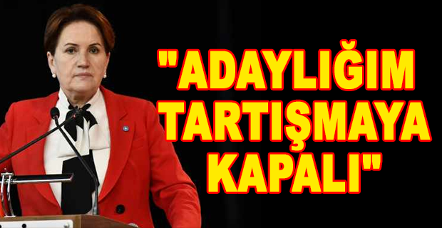 AKŞENER ADAYLIK KONUSUNDA KESİN KARARINI AÇIKLADI