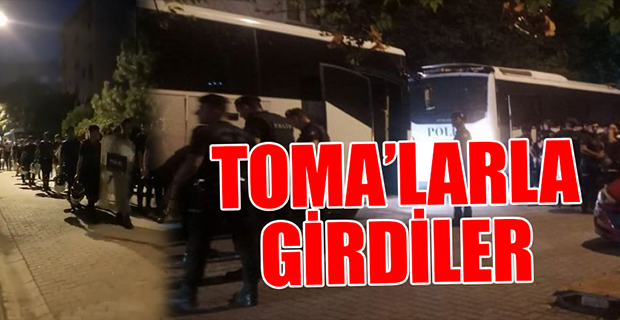 TOZKOPARAN’A ŞAFAK BASKINI!