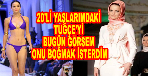 TUĞÇE KAZAZ: MODELLİK YILLARI 