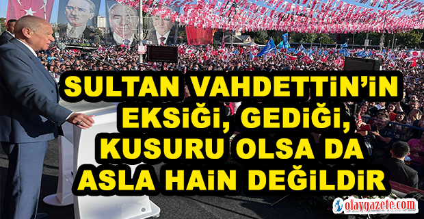 BAHÇELİ: “SAYIN ERDOĞAN, CUMHURBAŞKANLIĞI HÜKÜMET SİSTEMİ’NİN İKİNCİ DÖNEMİNDE DE CUMHURBAŞKANI OLMALIDIR”