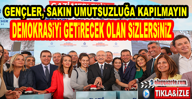 KILIÇDAROĞLU, ELAZIĞ’DA