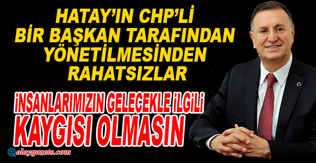 SAVAŞ: ÇOK GÜZEL HİZMETLER YAPTIK YAPMAYA DA DEVAM EDECEĞİZ
