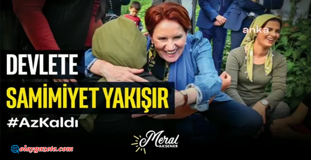 AKŞENER’DEN SEÇİM KAMPANYASI İÇİN ÜÇÜNCÜ VİDEO: “DEVLETE SAMİMİYET YAKIŞIR”
