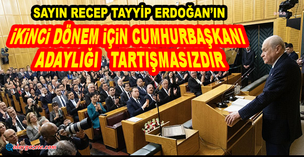 BAHÇELİ:AÇIK HESAP 14 MAYIS 2023 TARİHİNDE SANDIKTA GÖRÜLECEKTİR
