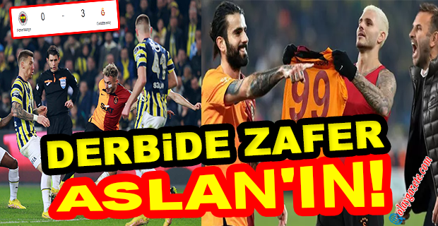 GALATASARAY KADIKÖYDE FENERBAHÇEYİ DEVİRDİ 