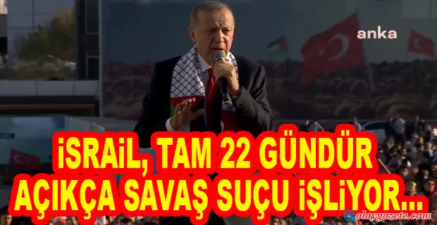 ERDOĞAN, BÜYÜK FİLİSTİN MİTİNGİNDE