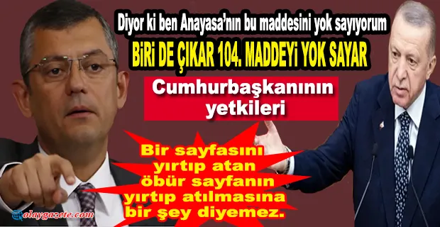ÖZEL’DEN ERDOĞAN’A “SENİNLE BİRLİKTE ANAYASA’YI ÇİĞNEMEYE KALKARSAM GÖZÜM ÇIKSIN”
