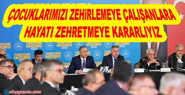 BAKAN YERLİKAYA: “ŞEHİRLERİMİZ EN KISA SÜREDE SUÇ YAPILARININ TAMAMINDAN TEMİZLENECEK”