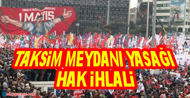 AYM’DEN ‘1 MAYIS’ KARARI