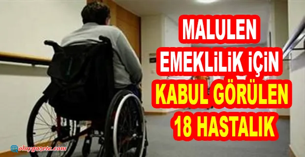 SGK RESMEN DUYURDU: BU HASTALAR ERKEN EMEKLİ OLUYOR!