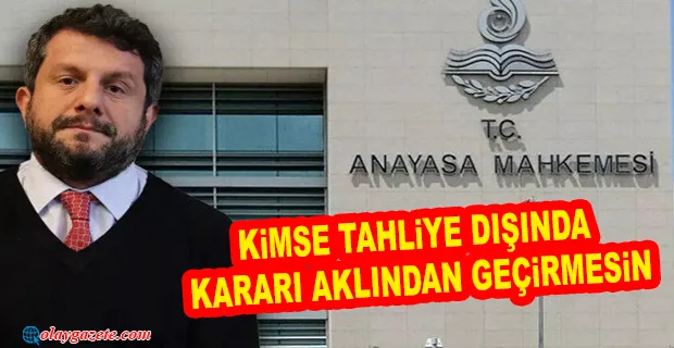 CAN ATALAY İLE İLGİLİ YENİ GELİŞME! 