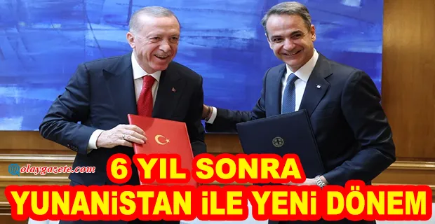 TÜRKİYE VE YUNANİSTAN ARASINDA ATİNA BİLDİRGESİ İMZALANDI