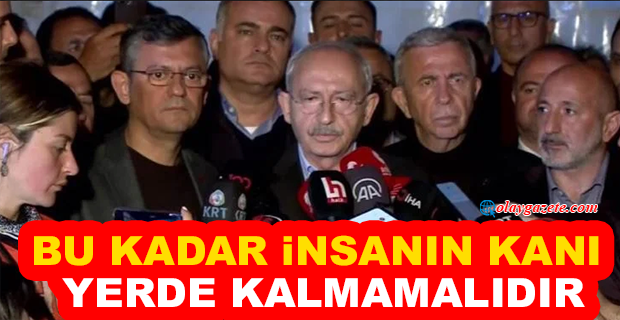 KILIÇDAROĞLU KAHRAMANMARAŞ