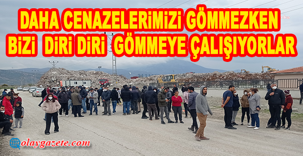 SAMANDAĞ’DA DEPREMZEDELER, YERLEŞİM YERİNE YAKIN BÖLGEYE MOLOZ DÖKÜLMESİNE KARŞI DİRENİŞTE