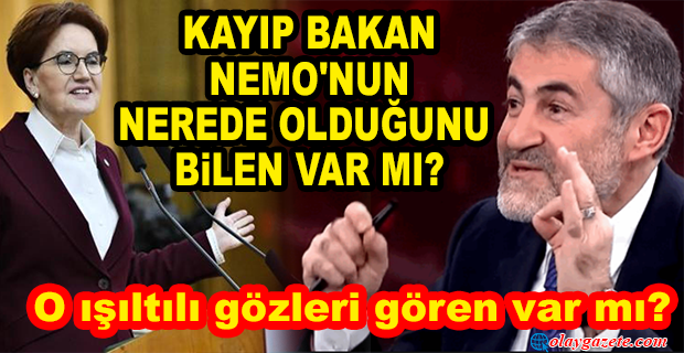 İYİ PARTİ LİDERİ AKŞENER: BİR NEBATİ BAKAN VARDI NE OLDU ONA?