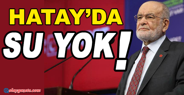 KARAMOLLAOĞLU: “ÖZELLİKLE HATAY