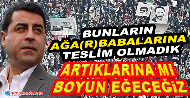 DEMİRTAŞ’TAN, BURSASPOR-AMEDSPOR MAÇINDA ÇIKAN OLAYLARA TEPKİ