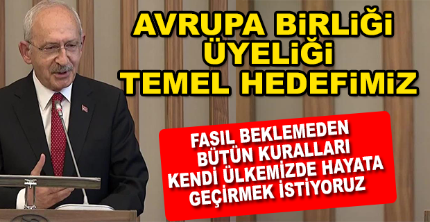 CUMHURBAŞKANI ADAYI KILIÇDAROĞLU: UYGAR DÜNYANIN BİR PARÇASI OLMAK İSTİYORUZ