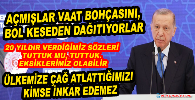 ERDOĞAN: “ANLAŞILAN GÖZLERİNİ EMEKLİMİZE DİKMİŞLER..