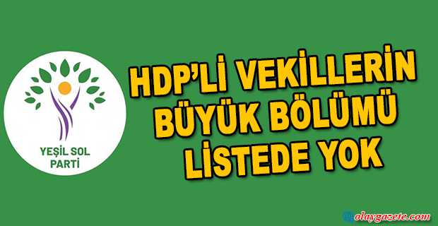 YEŞİL SOL PARTİ’DE ADAYLAR BELİRLENİYOR