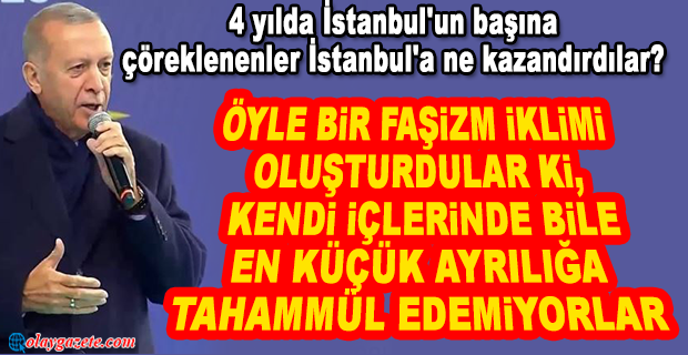 ERDOĞAN: SİYASETİ BÖYLESİNE ÇİRKİNLEŞTİRENLERDEN, ÜLKEYE TEMİZ YÖNETİM VAADİ KADAR GÜLÜNÇ BİR ŞEY OLABİLİR Mİ?
