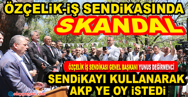 DEĞİRMENCİ, CUMHURBAŞKANI VE AK PARTİ