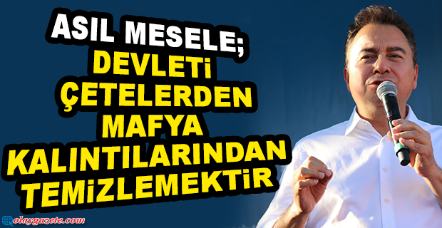 BABACAN, ÇETE, MAFYA SARMIŞ HER YERİ