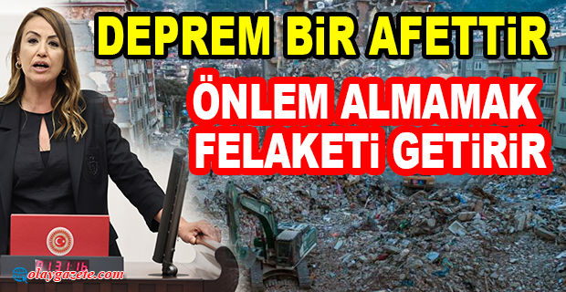 CHP’Lİ KARA KALICI KONUTLAR ACİLEN YAPILANMALI VE ÜCRETSİZ TESLİM EDİLMELİDİR