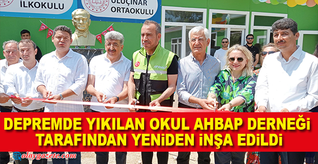 ARSUZ ULUÇINAR’DA YENİ İLK VE ORTAOKUL BİNA AÇILIŞI GERÇEKLEŞTİ